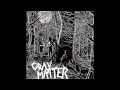 Gray Matter- I am the Walrus