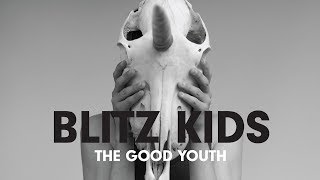 Blitz Kids - On My Own (Audio)