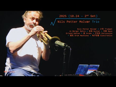 Nils Petter Molvær Trio: Northern Mirage @ 12th OCT-LOFT Jazz Festival, B10 Live, 2025.10.24