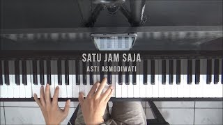 Download lagu Asti Asmodiwati - Satu Jam Saja (Piano Cover) mp3 Download lagu Asti Asmodiwati - Satu Jam Saja (Piano Cover) mp3