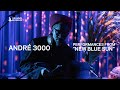 André 3000 Performances From New Blue Sun