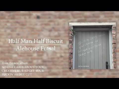 Videoclip de Alehouse Futsal — Half Man Half Biscuit