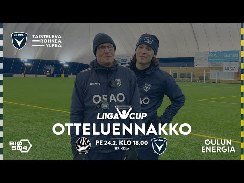 ACOTV: Otteluennakko FC Haka - AC Oulu 24.2.2023 (Liigacup)
