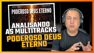 Análise Multitracks Poderoso Deus Eterno