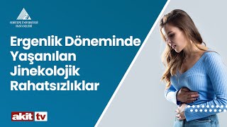 Download lagu Ergenlik Döneminde Yaşanılan Jinekolojik Rahatsızlıklar / Dr. Öğr. Ü. Melis Gökçe Koçer Yazıcı mp3