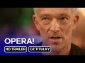 Opera The Opera CZ HD Trailer 2024