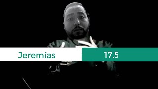 Jeremías 17:5 - Análisis desde el carro - Ariel Santana