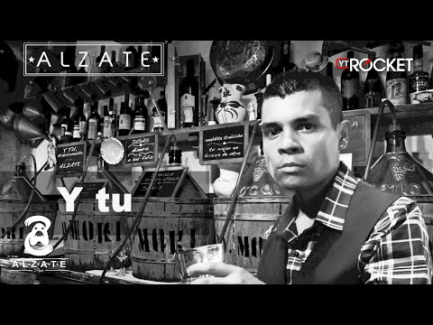 Y TU - ALZATE