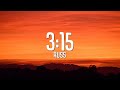 Russ - 3:15 (Slowed Down + Reverb) LYRICS