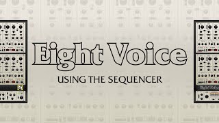 Video thumbnail for Using The Sequencer | Cherry Audio Eight Voice by Cherry Audio