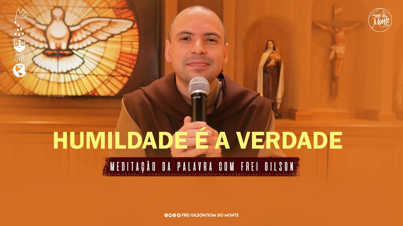 Humildade é a verdade | (Jo 1, 19-28) #260 - Meditação da Palavra