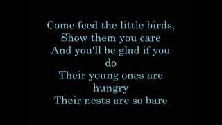 Feed The Birds Lyrics (Walt Disney&#39;s Birthday)