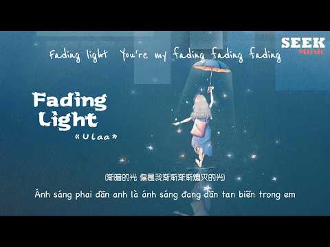 [ベトナム語字幕+ピンイン] Fading Light - Ulaa ([Vietsub+Pinyin] Fading Light - Ulaa)