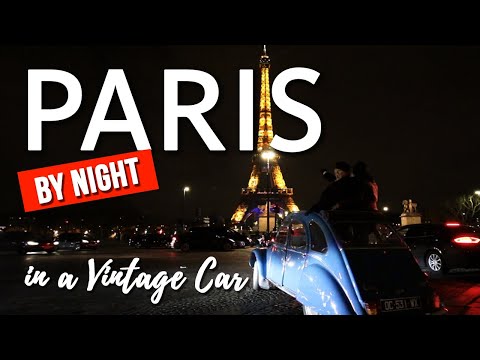 We Tried a Private Tour in a 2CV Vintage Car (Paris by Night)