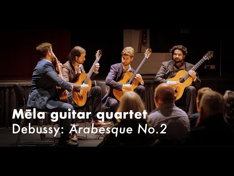 Debussy Arabesque no. 2- Mela Guitar Quartet