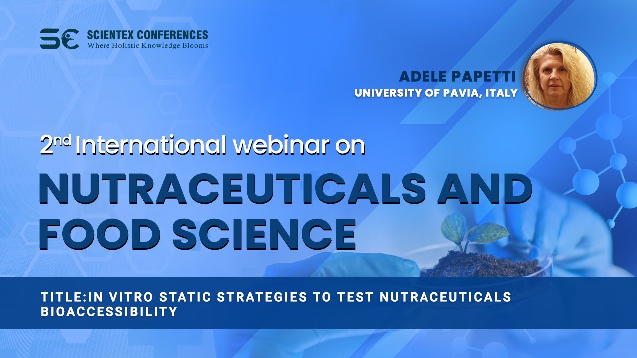 In vitro static strategies to test nutraceuticals bioaccessibility