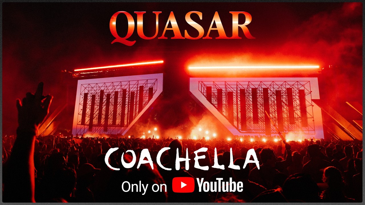 Quasar - Live from Coachella 2026