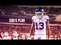 Odell Beckham Jr. - "GOD'S PLAN" ᴴᴰ Odell Beckham Jr. - "GOD'S PLAN" ᴴᴰ