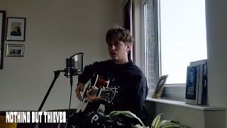 Nothing But Thieves - Sun Sessions ::  If I Should Lose You (Nina Simone Cover)