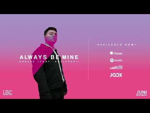GBRAND feat. Keilanboi - Always Be Mine [Official Audio]