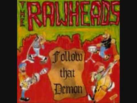 The Rawheads. Dream Girl