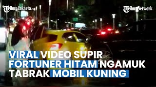 Viral, Pengendara Fortuner Hitam Ngamuk Tabrak Mobil Pengendara Lain hingga Rusak