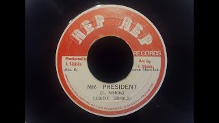 Leroy Sibbles - Mr. President / Version