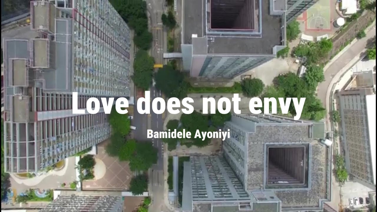 Love does not envy - 4