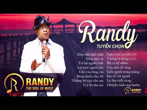 16 Bài Nhạc Vàng Để Đời Của RANDY ‣ Nhạc Vàng Bolero Xưa Chọn Lọc