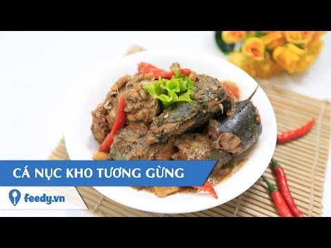 Hướng dẫn cách làm Cá nục kho tương gừng - Round scad braised with ginger với #Feedy