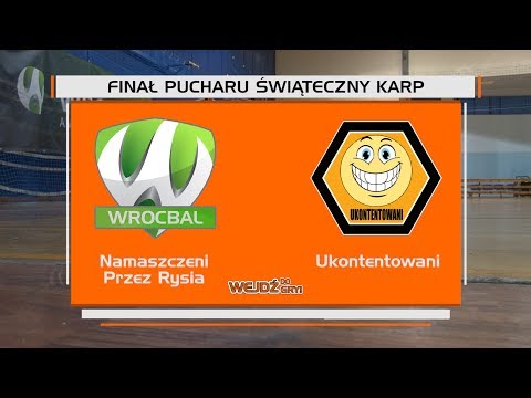 Świąteczny Karp 2017 Finał: - Ukontentowani - Namaszczeni Przez Rysia 1:3
