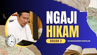 Download lagu Pengajian Gus Baha • Kitab Hikam Ibnu Athoillah [3] • KH Bahauddin Nursalim mp3