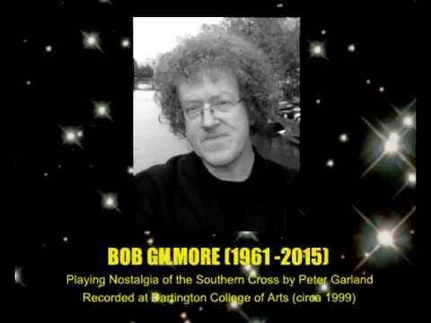 Bob Gilmore - Nostalgia of the Southern Cross