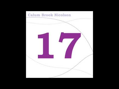 Calum Brook Nicolson - 17 (Audio)