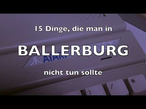 15 Dinge, die man in BALLERBURG nicht tun sollte - Atari ST