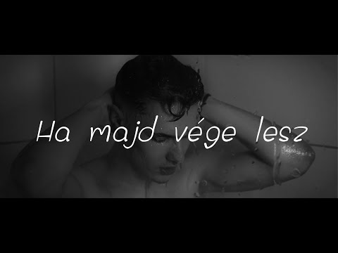 KRYSTOFF - Ha majd vége lesz (Official Music Video)