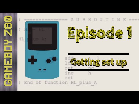 Learning Gameboy Color Z80 - Episode 1 - Getting Set up - 21/04/20
