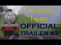 Three Railway Engines OFFICIAL TRAILER 3