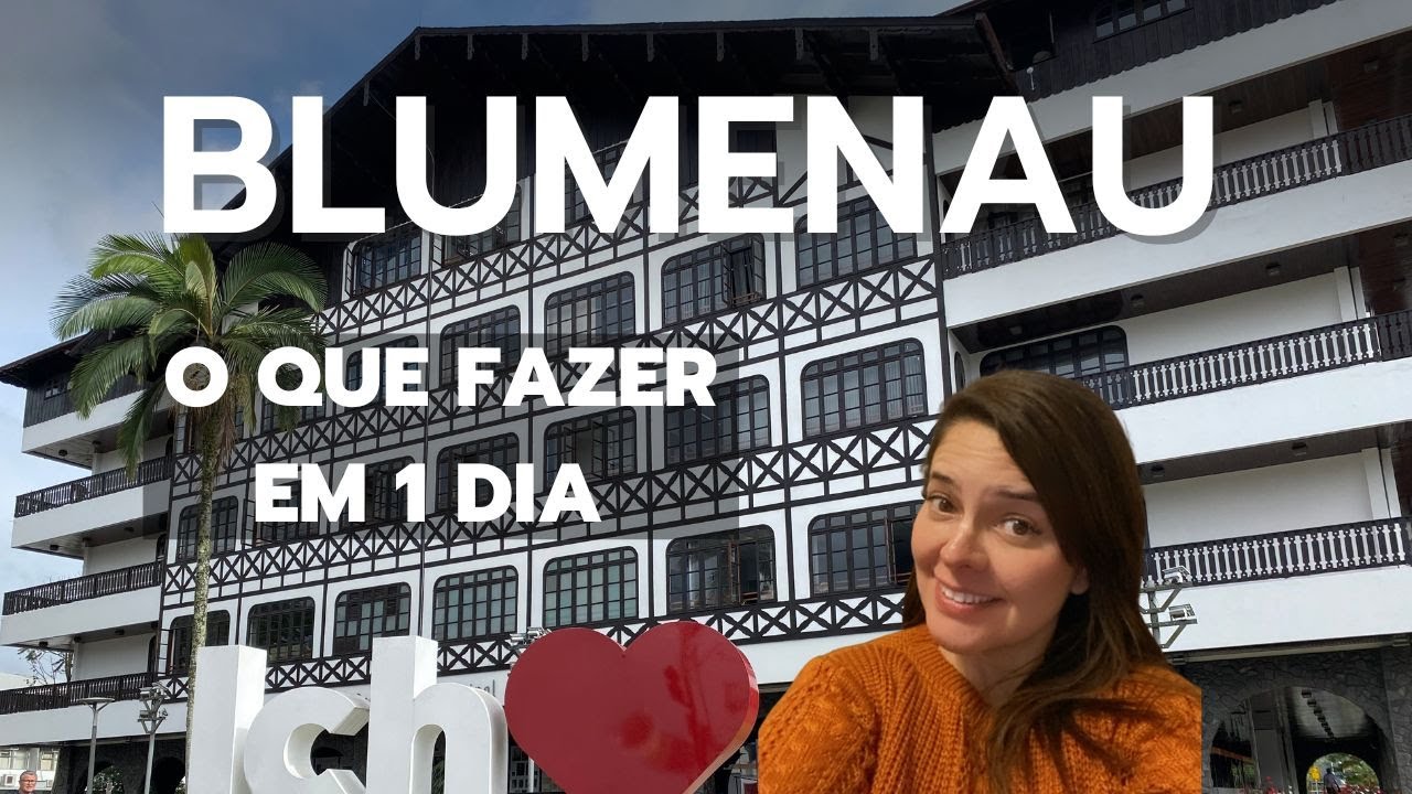 O que fazer em BLUMENAU em 1 dia e onde provar um delicioso café colonial