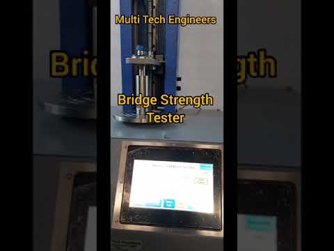 Bridge Strength Tester for Closures