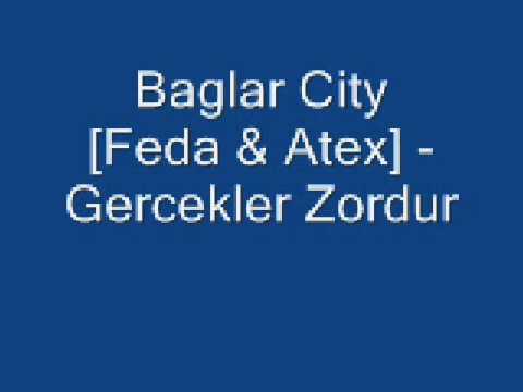 Baglar City - Gercekler Zordur