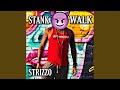Stank Walk (Walk Girl)
