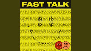 Fast Talk