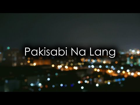 Pakisabi Na Lang (Rock Cover)