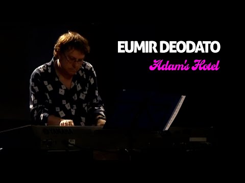 Deodato - Adam's Hotel