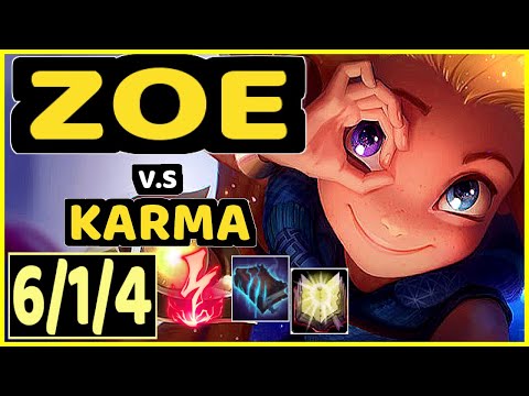 DOVE (ZOE) vs KARMA - 6/1/4 KDA MID GAMEPLAY - KR Ranked GRANDMASTER