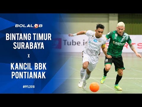 Bintang Timur Surabaya (1) Vs (2) Kancil BBK Pontianak - Highlights Pro Futsal League 2018