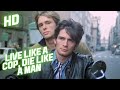Live Like A Cop Die Like A Man Crime HD Full Movie In English