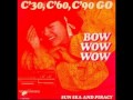 Bow Wow Wow-C30 C60 C90 Go!