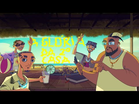 A Glória da Segunda Casa feat. Jessé Alcantara, P.Oliveira e Lxlrod (Oficial Lyric Video)
